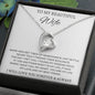 To My Beautiful Wife - Forever Love Necklace