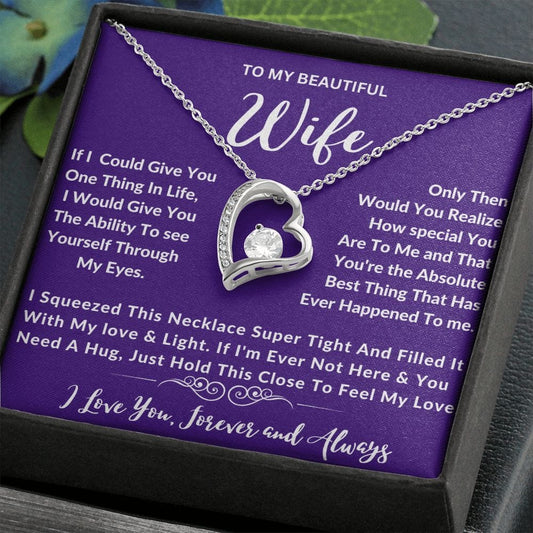 To My Beautiful Wife - Forever Love Necklace