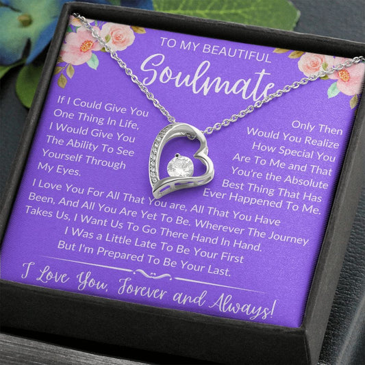 To My Soulmate - Forever Love Necklace