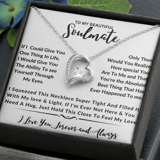 To My Soulmate - Forever Love Necklace