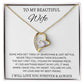To My Beautiful Wife - Forever Love Necklace