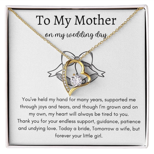 To My Mother on My Wedding Day - Forever Love Necklace